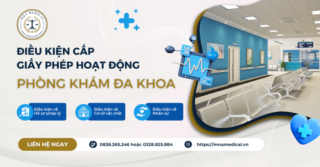 Điều kiện cấp giấy phép hoạt động phòng khám đa khoa