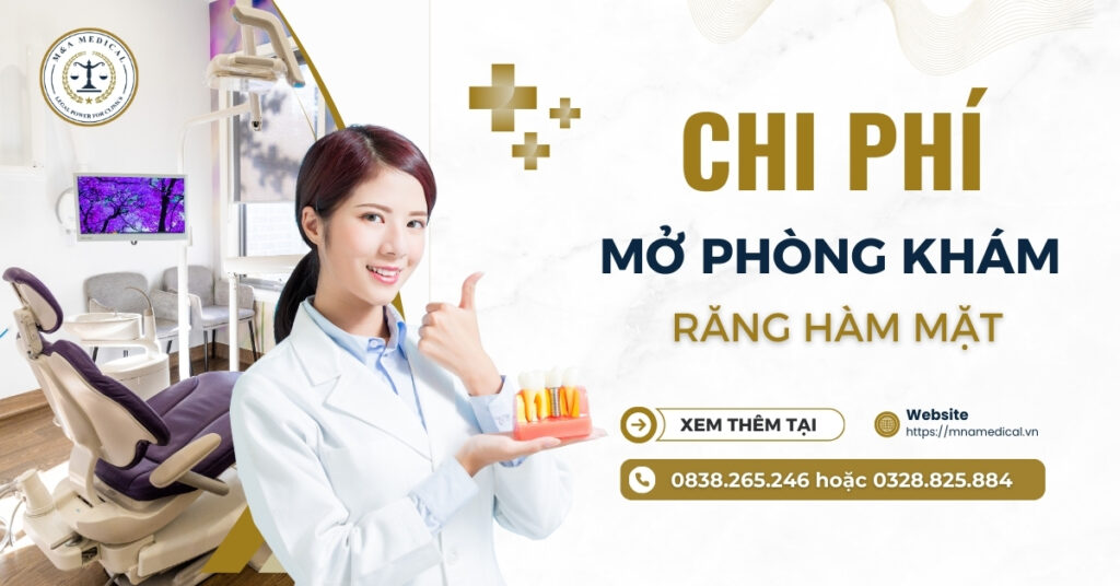 Chi phí mở phòng khám Nha Khoa