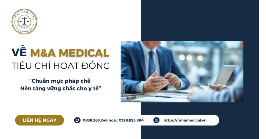 Tiêu chí hoạt động của M&A Medical