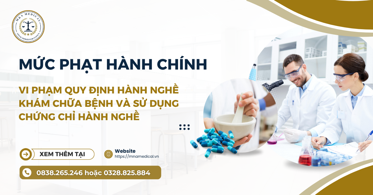 Mức phạt hành chính với các vi phạm quy định hành nghề khám chữa bệnh và sử dụng chứng chỉ hành nghề